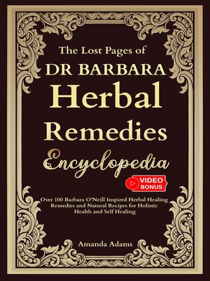 cover image of The Lost Pages of Herbal Remedies Encyclopedia